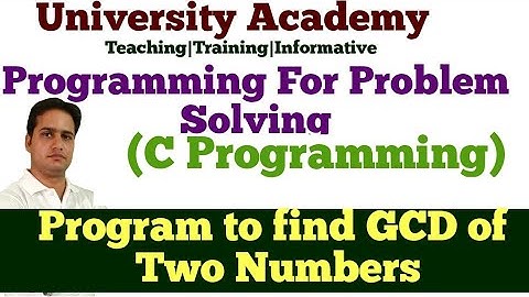 PPS61:Program to find gcd of two numbers without using recursion