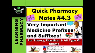 Quick Pharma Notes # 4.3 | Very Important Medicine Prefixes and Suffixes!    Cont.. | For All Exams