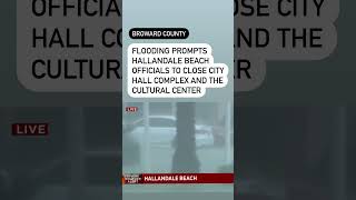 Flooding prompted officials to close City Hall  on Wednesday in Hallandale Beach. Wealth