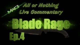 MW3 AoN Live Commentary - The last of the lagg - Blade Rage 4