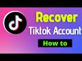 How to RECOVER Deleted TikTok Account 2024 [ Updated ]