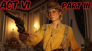 Act VI part III
Timestamps
00:00 intro
00:18 Visiting Hours
:20:15 Just A social Call
37:10 The Delights of Van Horn
49:58 A Rage Unleashed Act VI part III