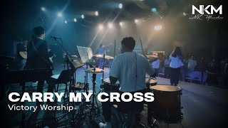 CARRY MY CROSS - Victory Worship | Live Drum Cam 