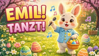 Emil der Hase tanzt Ostern 🐰 Fröhliches Osterlied zum Mitsingen