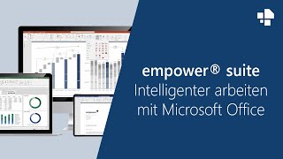empower® Suite - Intelligenter arbeiten mit Microsoft Office
