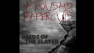 A Thousand Papercuts - Holding On to Hope
