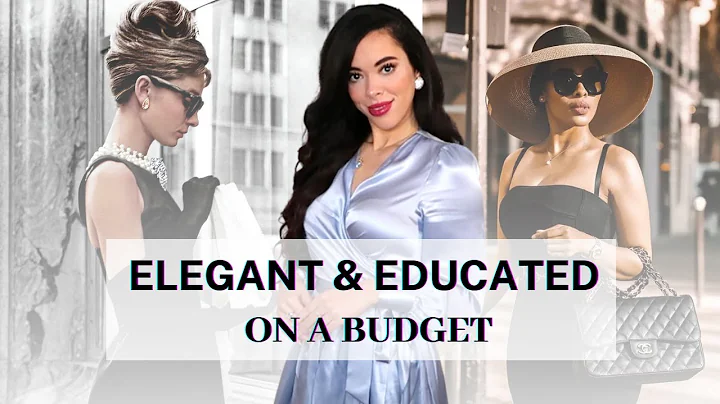 6 Ways to be more Elegant & Educated ON A BUDGET