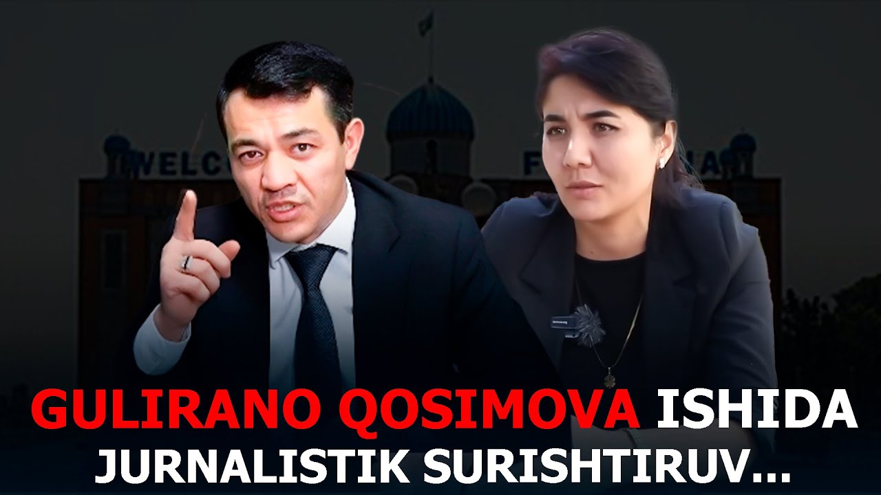 GULIRANO QOSIMOVA ISHIDA JURNALISTIK SURISHTIRUV....