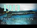 1913 Pacific Typhoon Season Animation