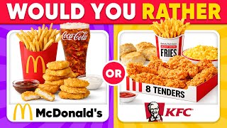 Famous Would You Rather...? Ultimate Snacks & Junk Food 🍦🍟🍔 2026 Food Quiz Wealth