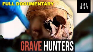GRAVE HUNTERS