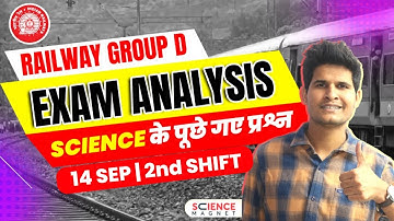 Railway Group D Exam Analysis 📝 14th Sept 2022 (2nd Shift) | Science में पूछे गए प्रश्न #neerajsir