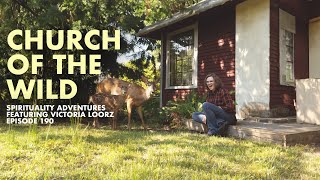 Church Of The Wild - Spirituality Adventures feat. Victoria Loorz