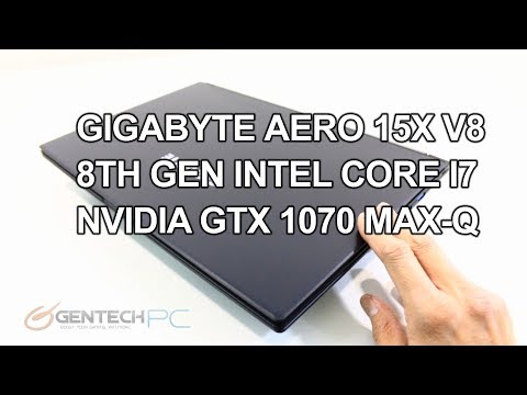 Gigabyte Aero 15x V8 Intel i7 8750H Detailed Review & Benchmarks