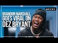 Brandon Marshall Goes Viral On Dez Bryant