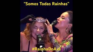 Daniela Mercury: Somos Todas Rainhas! #RainhaDoAxé #FestivalDeVerão