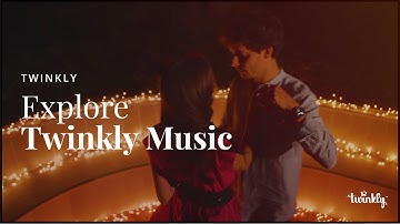Explore Twinkly Music