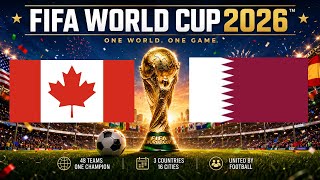 Canada VS Qatar Prediction & Best Bets | FIFA World Cup 2026 Group B Betting Picks ⚽