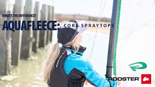 Whats the difference? : Core Aquafleece® Spray Tops