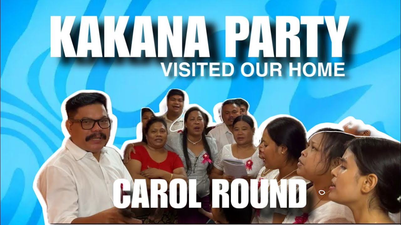 Enjoy beautiful Carrols of Kakana Party | Christmas Carrol Round 2025 |