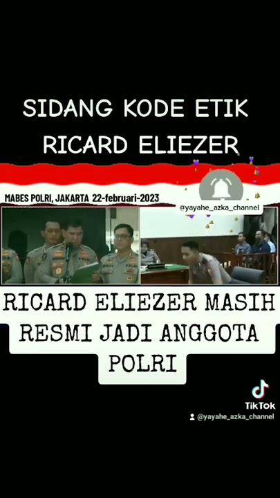 SIDANG KODE ETIK RICARD ELIEZER#kapolri #pengadilannegeri #virall #ferdysambo #indonesia