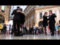 Performance Flashmob degli artisti di LEYENDAS DEL TANGO in Galleria Vittorio Emanuele di Milano