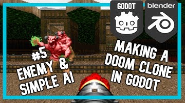 Godot Doom Clone - Part 5 : Enemy & Simple AI