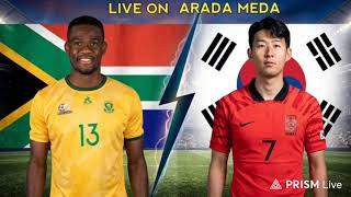 የቀጥታ ስርጭት ደቡብ አፍሪካ ከ ደቡብ ኮርያ |Arada Meda| South Africa Vs South Korea