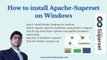 How to install apache-superset on windows | Dashboard building | Data Analytics | Ashutosh Tripathi