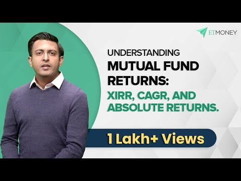 Difference between XIRR, CAGR and Absolute Returns in Hindi | How to Calculate XIRR