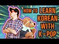 How to learn korean with kpop and korean music