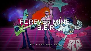 B.e.r - Forever Mine Subulado En Español Lyrics