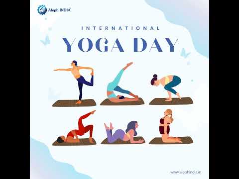 International Yoga Day | Aleph INDIA GROUP