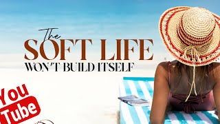 You Deserve the Soft Life — But You Have to Build It | Psycho-Cybernetics Book Summary