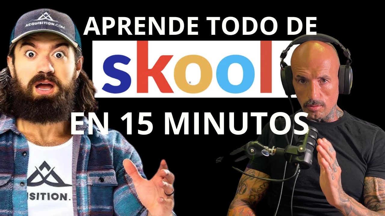 COMO FUNCIONA SKOOL EN 15 MINUTOS