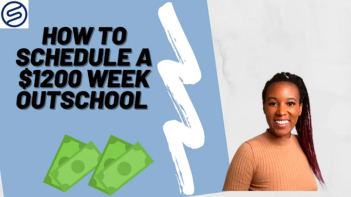 How to Schedule $1200 week on Outschool