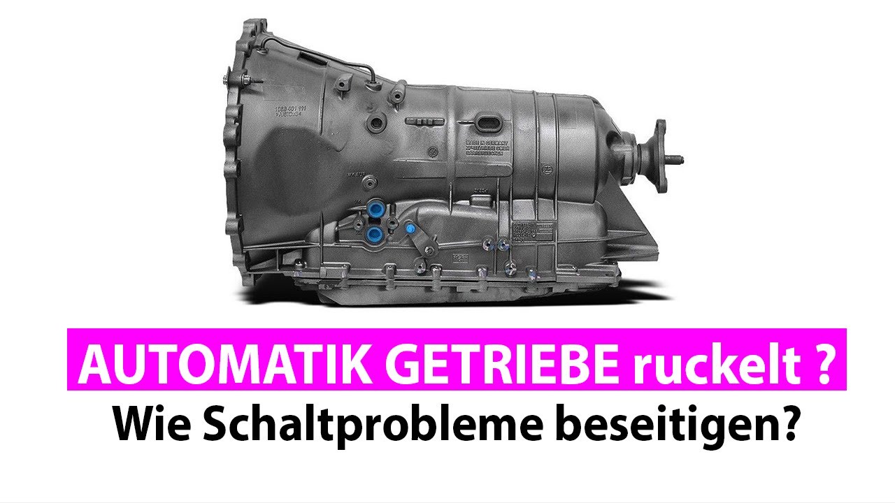 AUTOMATIKGETRIEBE PROBLEME visual data 6