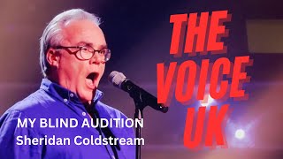 My Blind Audition - Sheridan Coldstream