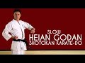 Heian Godan (SLOW) - Shotokan Karate-Do JKA