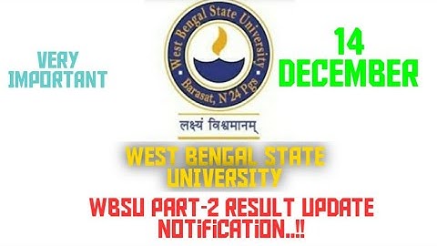 WEST BENGAL STATE UNIVERSITY PART 2 RESULT | WBSU 2nd year result update notification |