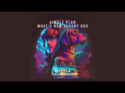 Simple Plan Whats New Scooby Doo K Style X Charmendo Bootleg Simple Plan Whats New Scooby Doo K Style X Charmendo Bootleg