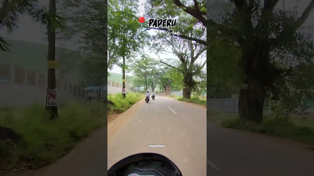 paderu roads ✅|Arakuvisuals 