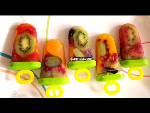 Sweet & Sour|Fruit Salad Popsicle|Hindi|Different Frozen Summer Treats|Ice Lollies|Arpita's Space