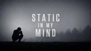 Static in My Mind – Official Lyric Video | VOIDLINE music