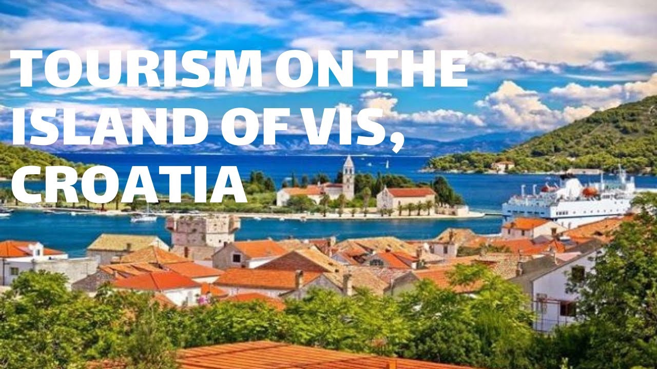 Tourism on the island of Vis, Croatia - YouTube
