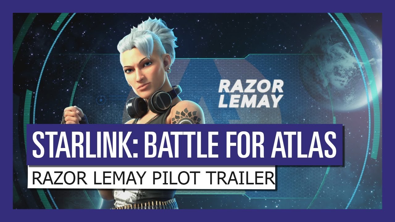 STARLINK : BATTLE FOR ATLAS RAZOR LEMAY PILOT TRAILER