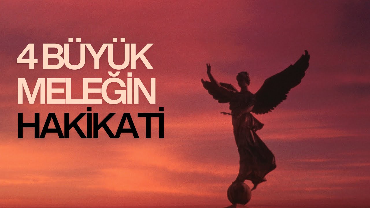 4 Büyük Meleğin Hakikati - Gürcan Gürsu