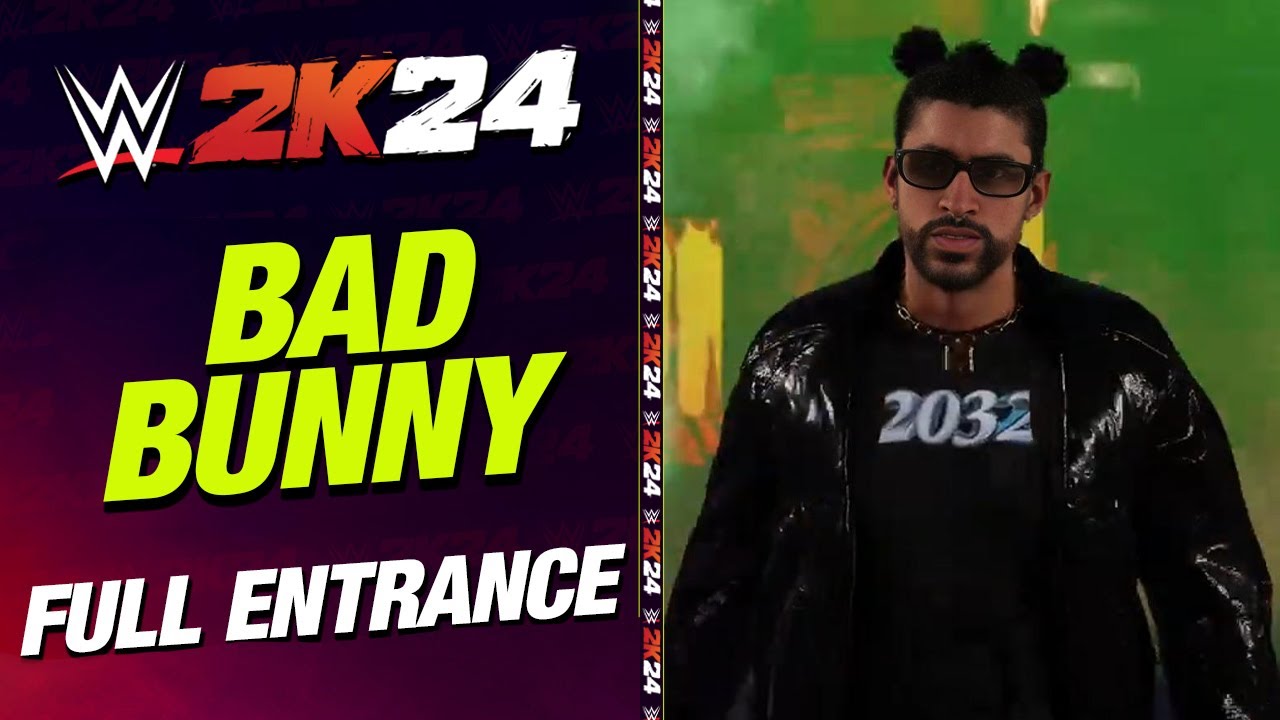 BAD BUNNY WWE 2K24 ENTRANCE - #WWE2K24 BAD BUNNY ENTRANCE - YouTube