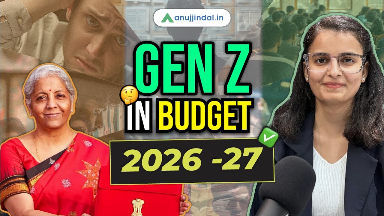 Что включено в бюджет на 2026-2027 годы для поколения Z? | Простое объяснение бюджета | Анудж Джи...