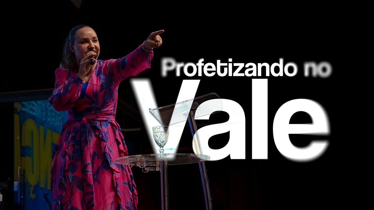 PROFETIZANDO NO VALE! | PASTORA MAYDA ALMEIDA